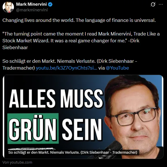 Post von Mark Minervini auf X vom 15. Oktober 2026 mit dem Satz von Dirk Siebenhaar und dem Video zur Folge